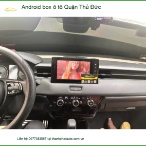 Địa Chỉ Lắp Đặt Android Box box ô tô Quận Thủ Đức - Lắp Đặt Uy Tín TPHCM