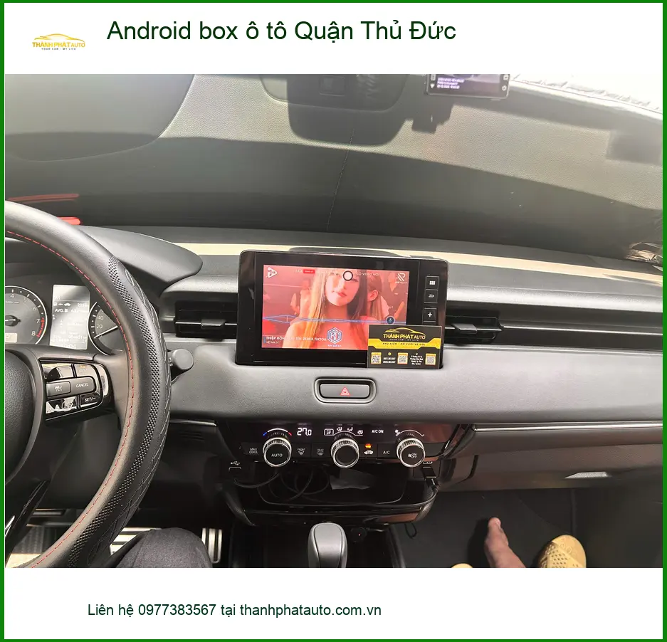 Địa Chỉ Lắp Đặt Android Box Ô Tô Quận Thủ Đức - Lắp Đặt Uy Tín TPHCM