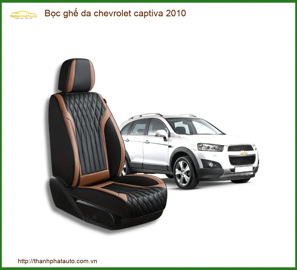 Bọc Ghế Da Chevrolet Captiva 2010 - Trung Tâm Lắp Đặt Chính Hãng TPHCM