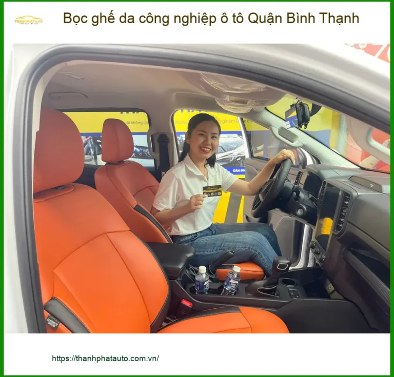 Cửa Hàng Bọc Ghế Da ghế da công nghiệp ô tô Quận Bình Thạnh - Giá Tốt TPHCM