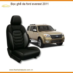 Bọc Ghế Da Ford Everest 2011 - Trung Tâm Gắn Chính Hãng TPHCM
