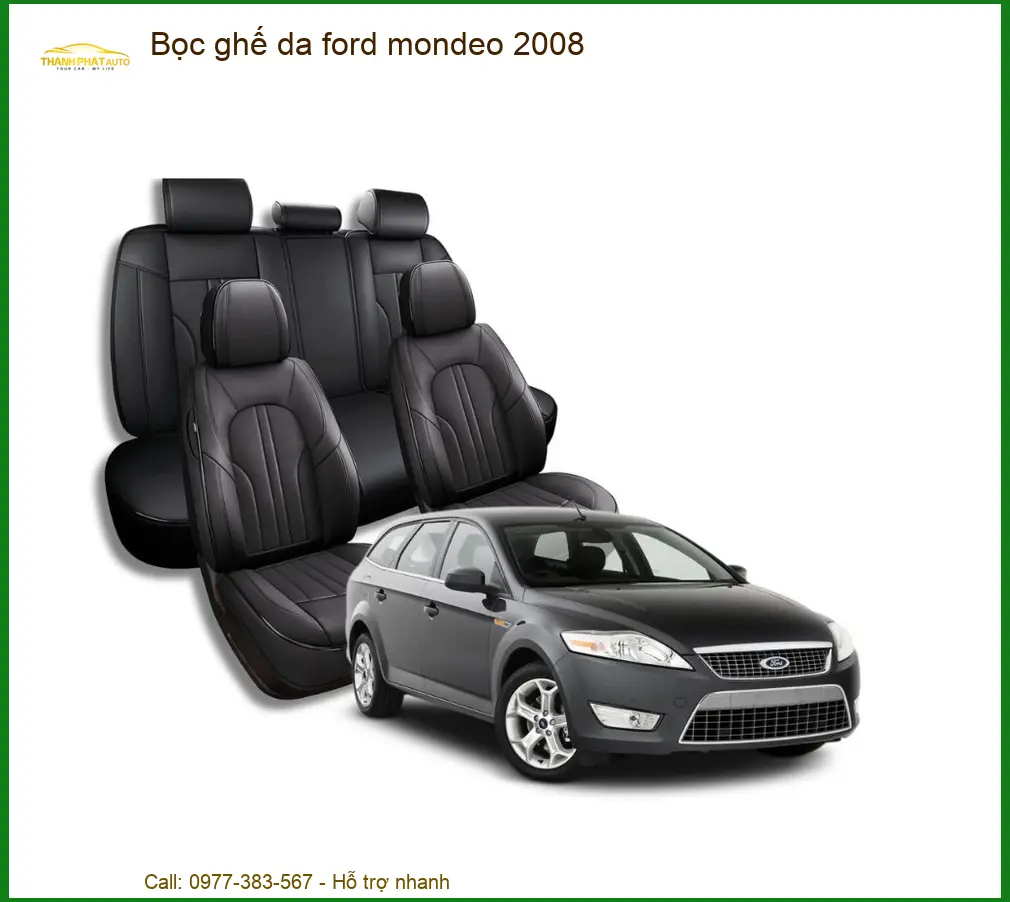 Bọc ghế da Ford Mondeo 2008 - Trung Tâm Lắp Đặt Ghế Da Chính Hãng TPHCM
