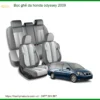 Bọc ghế da Honda Odyssey 2009 - Địa Chỉ Lắp Đặt Ghế Da Uy Tín TPHCM