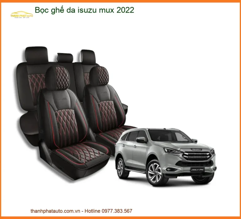 Bọc Ghế Da Xe Isuzu Mu-X 2022 - Trung Tâm Thi Công Chính Hãng TPHCM