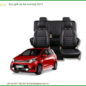 Bọc Ghế Da Cao Cấp Kia Morning 2014 - Trung Tâm Lắp Đặt Uy Tín TPHCM