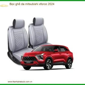 Bọc Ghế Da Cao Cấp Mitsubishi Xforce 2024 - Địa Chỉ Lắp Đặt Uy Tín TPHCM