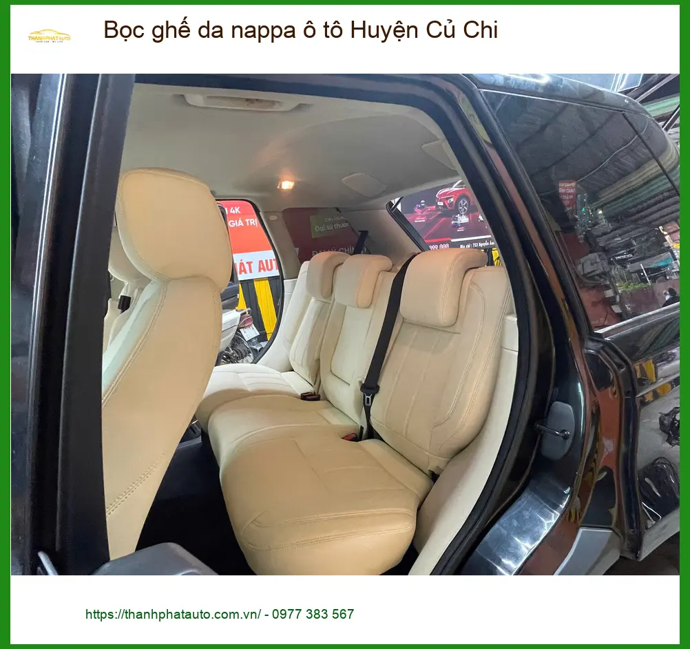 Nơi May Bọc Ghế Da ghế da nappa ô tô Huyện Củ Chi - Giá Tốt TPHCM