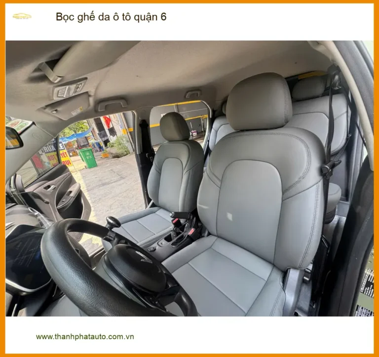 Cửa Hàng Bọc Ghế Da ghế da ô tô quận 6 - Thi Công Chuyên Nghiệp