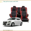Bọc Ghế Da Suzuki Swift 2016 - Địa Chỉ Lắp Đặt Uy Tín TPHCM