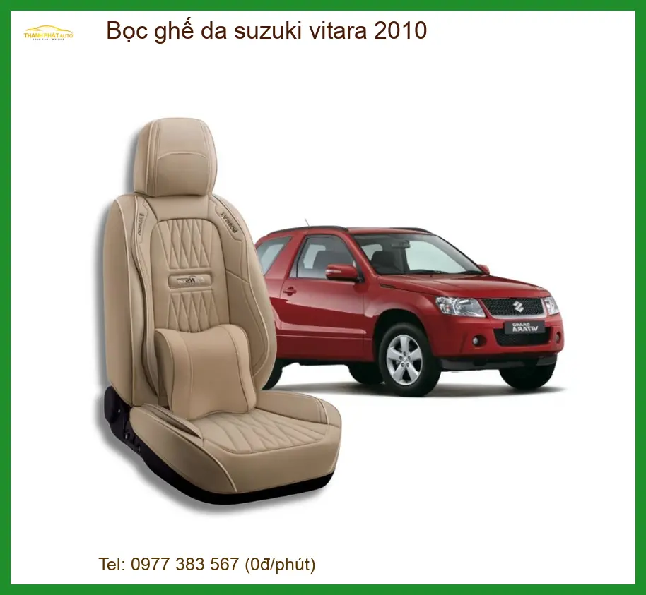 Bọc Ghế Da Cao Cấp Suzuki Vitara 2010 - Địa Chỉ Lắp Đặt Chính Hãng Giá Tốt TPHCM