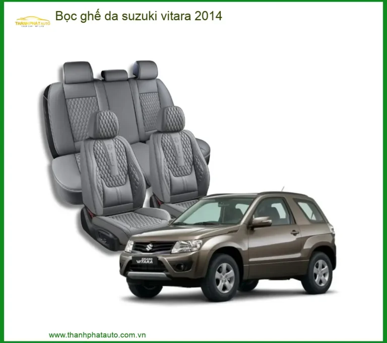 Bọc Ghế Da Suzuki Vitara 2014 - Địa Chỉ Lắp Đặt Ghế Da Cao Cấp Uy Tín TPHCM