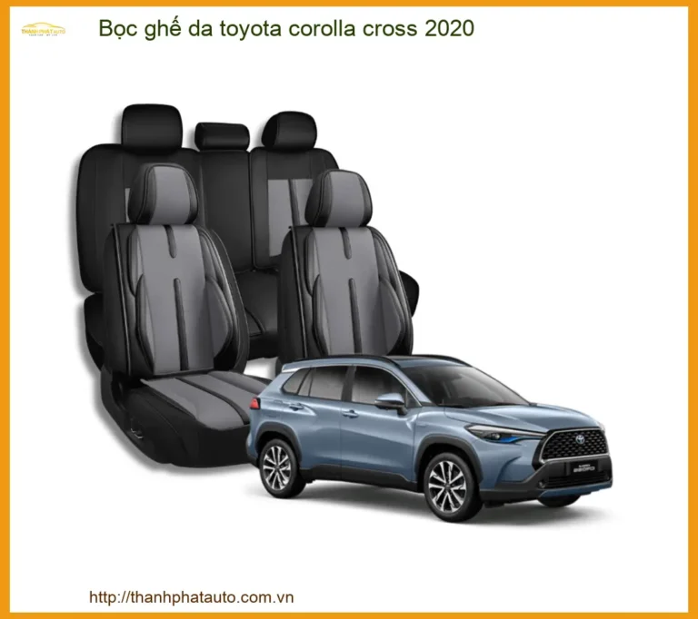 Bọc ghế da Toyota Corolla Cross 2020 - Địa Chỉ Lắp Đặt Chính Hãng TPHCM