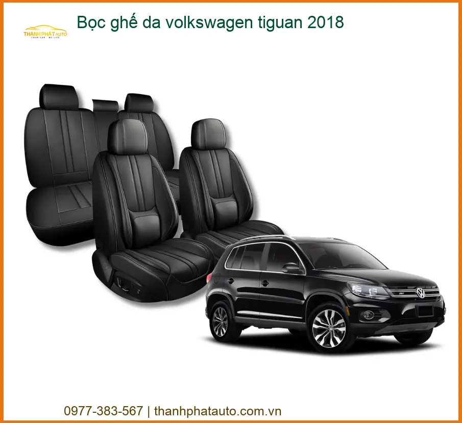 Bọc Ghế Da Volkswagen Tiguan 2018 - Địa Chỉ Lắp Đặt Chính Hãng TPHCM