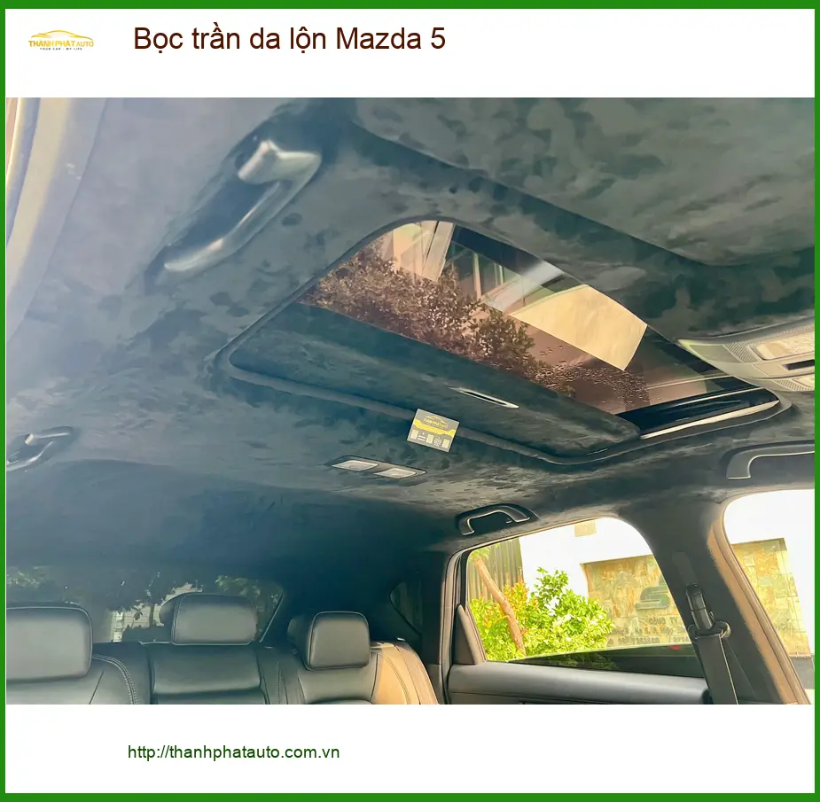 Anh Khải bọc trần da lộn Mazda 5 tại Hóc Môn để nâng tầm nội thất ảnh thực tế 4