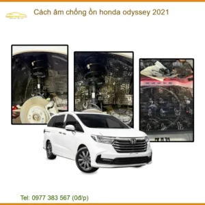 Cách Âm Chống Ồn Honda Odyssey 2021 - Trung Tâm Thi Công Chính Hãng TPHCM