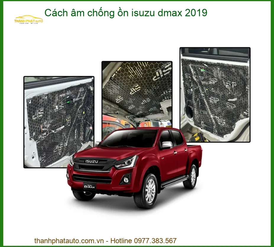 Cách âm chống ồn Isuzu Dmax 2019