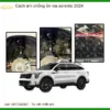 Cách Âm Chống Ồn Cho Kia Sorento 2024 - Địa Chỉ Lắp Đặt Uy Tín TPHCM
