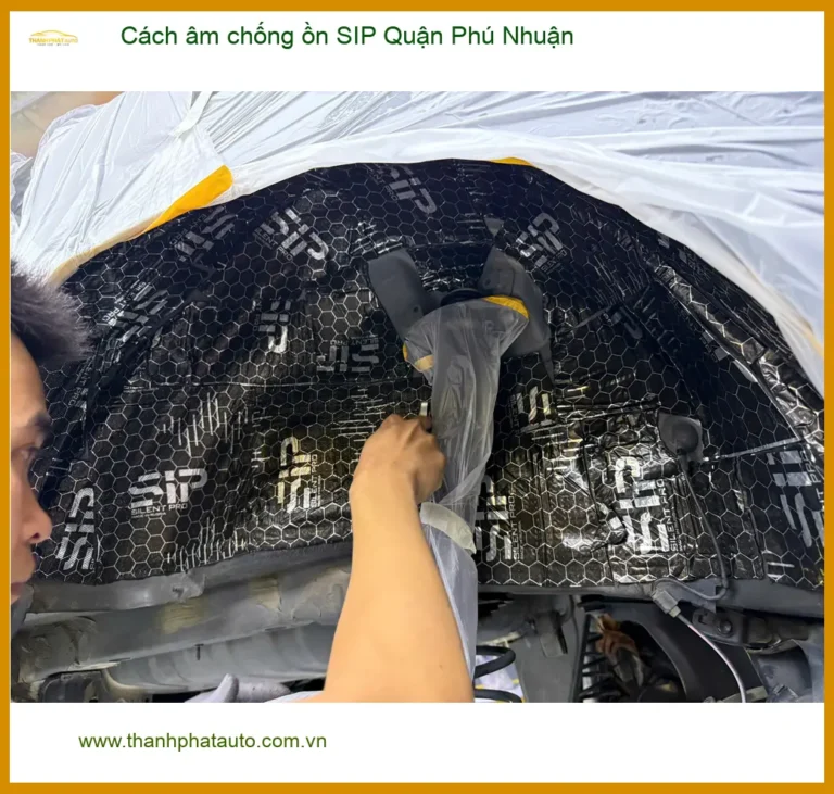 Nơi Dán Cách Âm Chống Ồn Ô Tô âm chống ồn SIP Quận Phú Nhuận - Giá Tốt