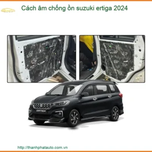 Cách âm chống ồn Suzuki Ertiga 2024 - Địa Chỉ Lắp Đặt Uy Tín TPHCM