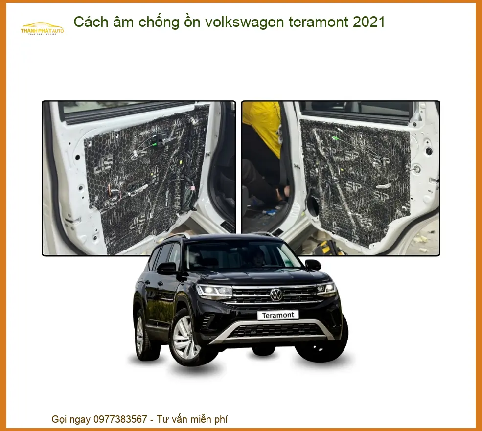Cách âm chống ồn volkswagen teramont 2021