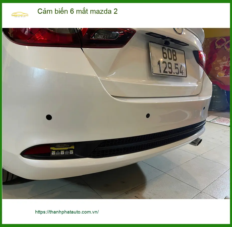 Chị Mai lắp cảm biến 6 mắt Mazda 2 Quận 10 để an tâm khi đậu xe ở chung cư