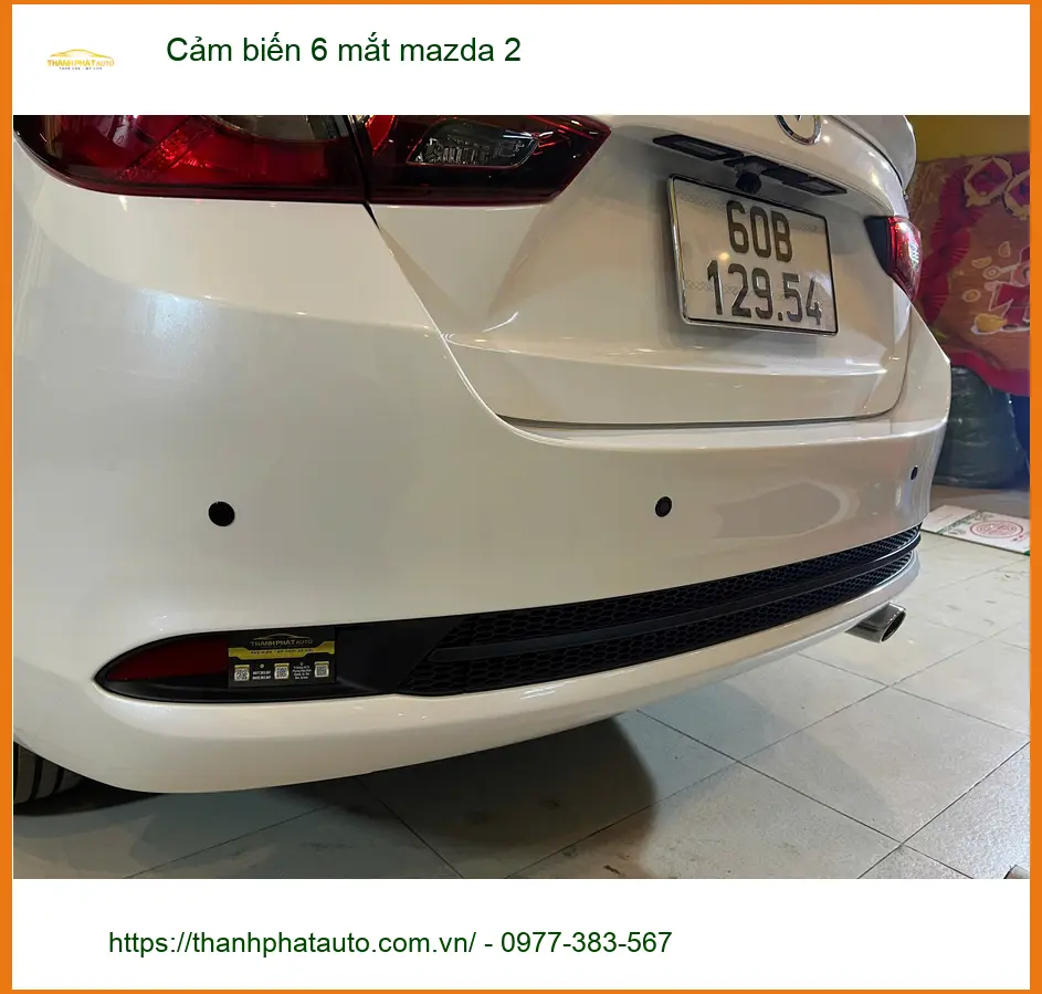 Anh Khải lắp Cảm biến 6 mắt Mazda 2 tại Thủ Đức chính hãng, giá tốt