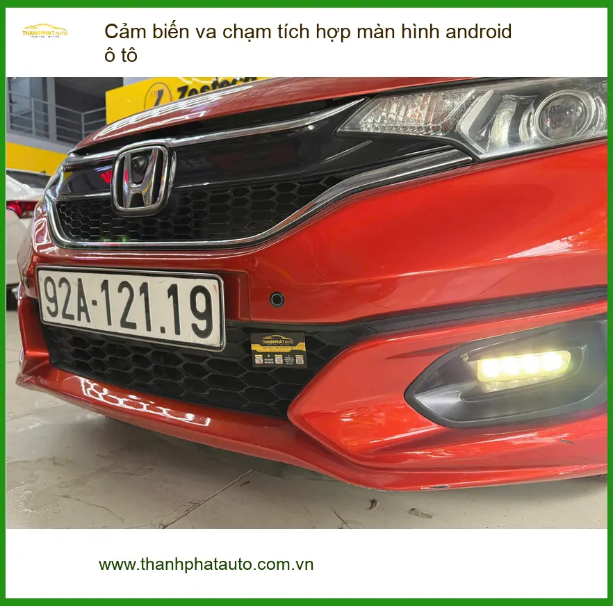Địa chỉ lắp Cảm biến va chạm tích hợp màn hình android ô tô Quận Thủ Đức