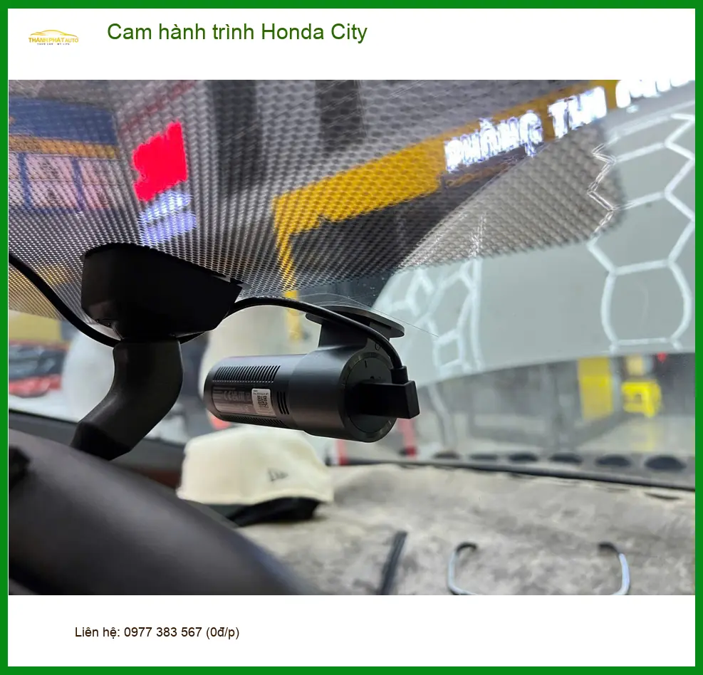 Anh Hải lắp cam hành trình chính hãng cho Honda City tại Quận Thủ Đức