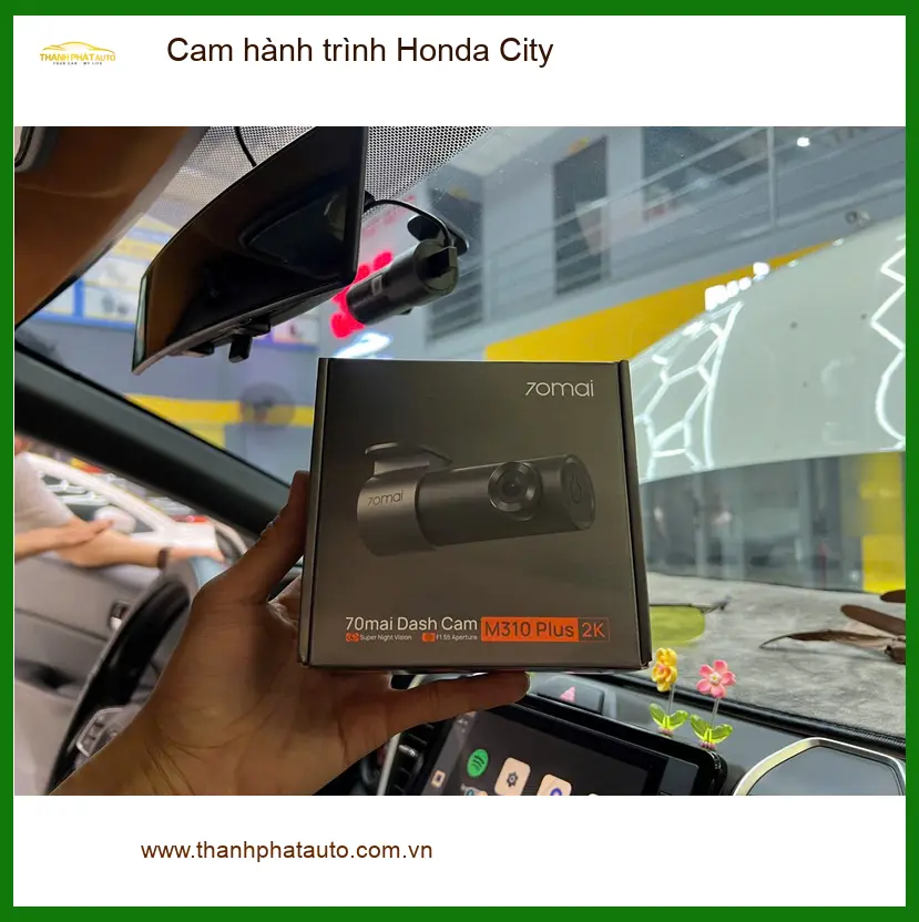 Chị Thảo lắp cam hành trình Honda City tại Quận 8 để ghi lại mọi khoảnh khắc an toàn ảnh thực tế 2
