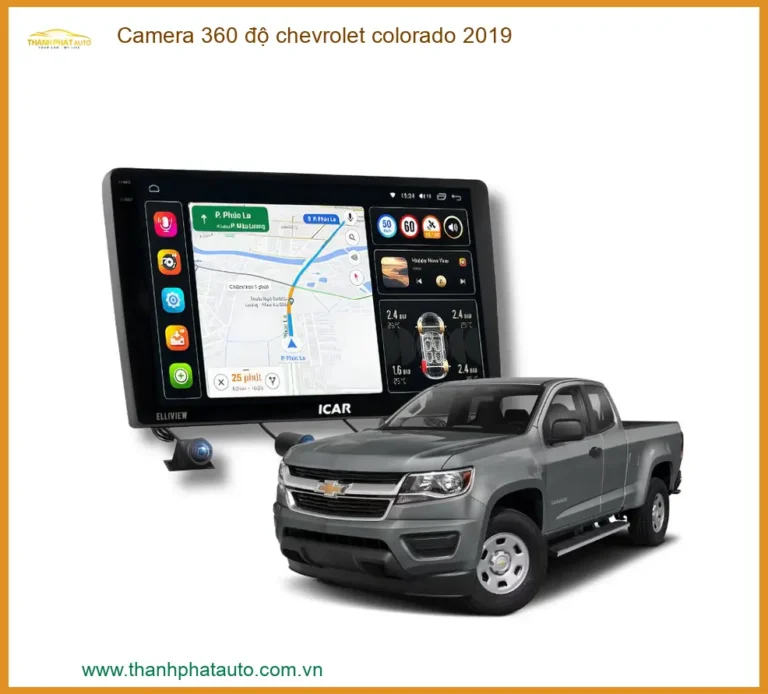 Camera 360 độ Chevrolet Colorado 2019 - Địa Chỉ Lắp Đặt Uy Tín TPHCM