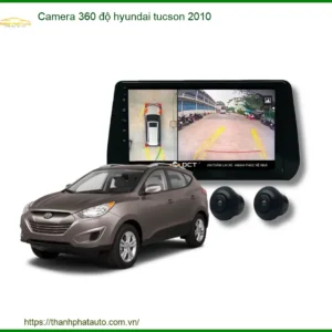 Camera 360 độ Hyundai Tucson 2010 - Trung Tâm Lắp Đặt Giá Tốt TPHCM