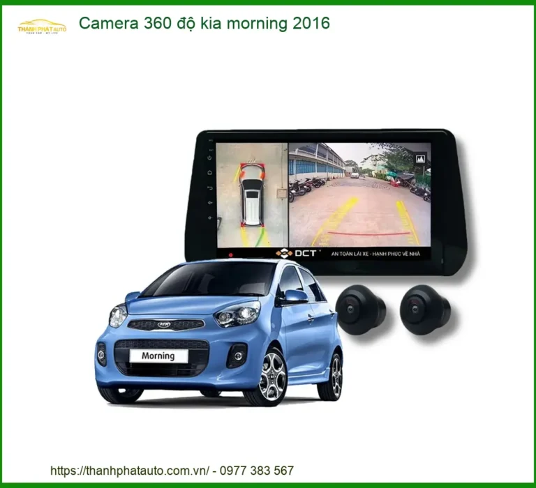 Camera 360 độ Kia Morning 2016 - Trung Tâm Lắp Đặt Chính Hãng TPHCM
