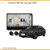 Hệ Thống Camera 360 độ cho MG MG5 2023 - Trung Tâm Nâng Cấp Uy Tín TPHCM