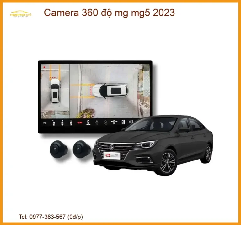 Hệ Thống Camera 360 độ cho MG MG5 2023 - Trung Tâm Nâng Cấp Uy Tín TPHCM