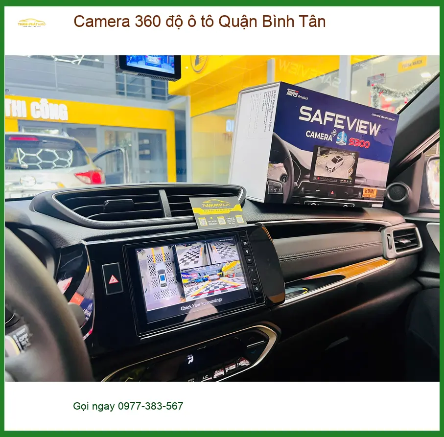 Trung Tâm Lắp Camera 360 Độ Ô Tô tại Quận Bình Tân - Lắp Đặt Uy Tín TPHCM