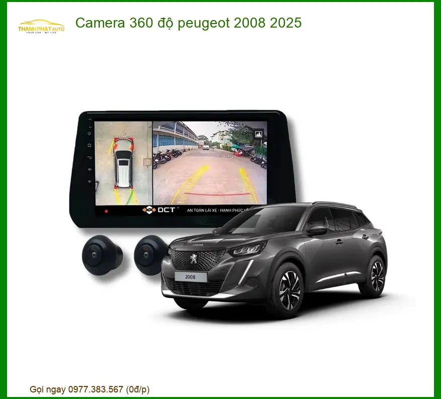 Camera 360 độ Ô tô Peugeot 2008 2025 - Địa Chỉ Lắp Đặt Uy Tín TPHCM