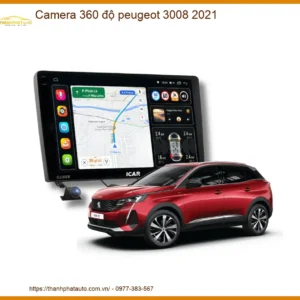 Camera 360 độ Peugeot 3008 2021 - Trung Tâm Lắp Đặt Uy Tín TPHCM