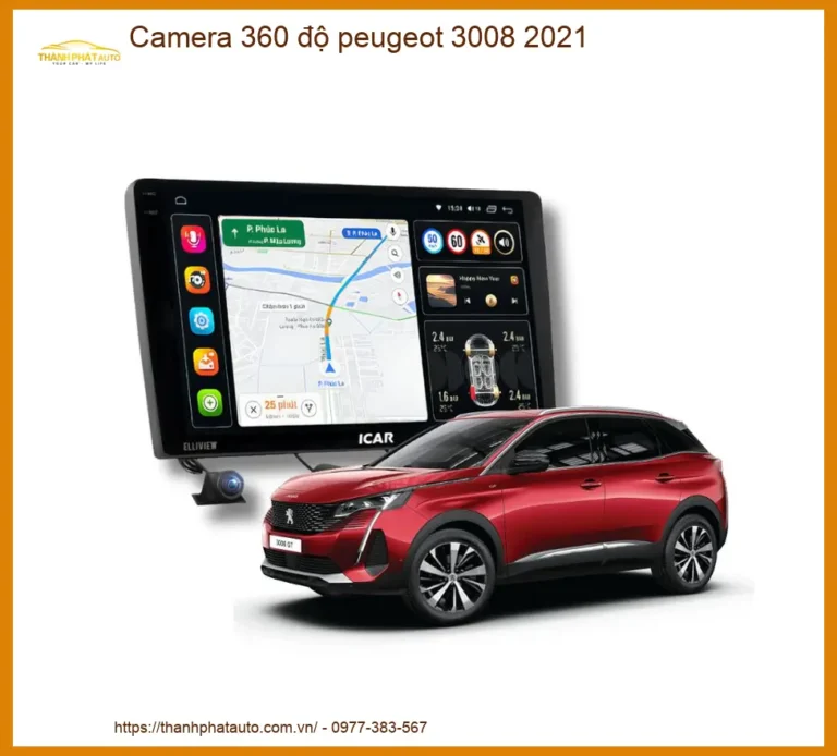 Camera 360 độ Peugeot 3008 2021 - Trung Tâm Lắp Đặt Uy Tín TPHCM