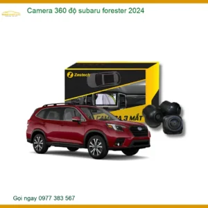Camera 360 độ Subaru Forester 2024 - Địa Chỉ Lắp Đặt Chính Hãng TPHCM
