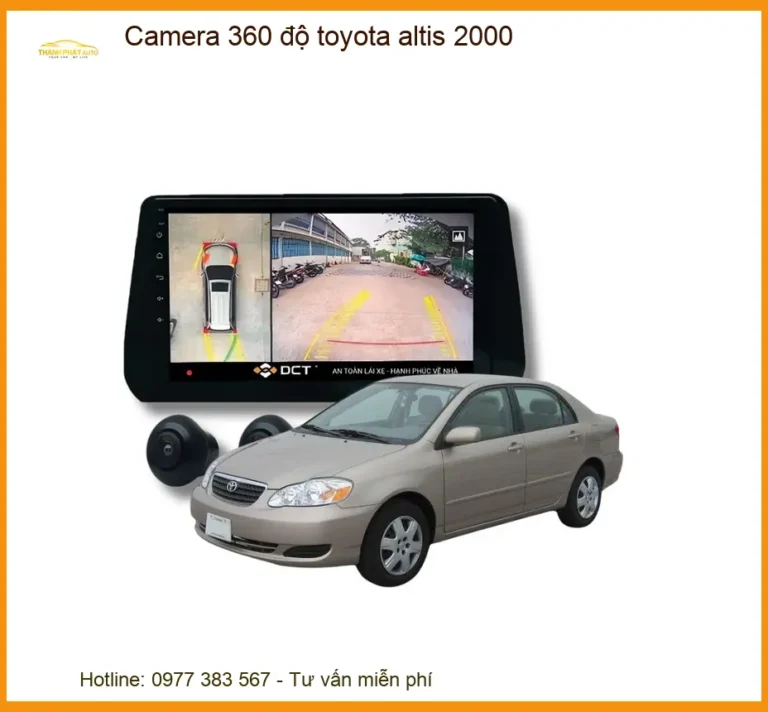 Camera 360 độ Toyota Altis 2000 - Trung Tâm Lắp Đặt Chính Hãng TPHCM