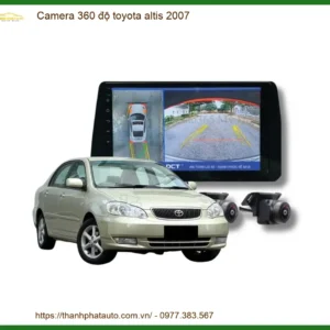 Camera 360 độ Toyota Altis 2007 - Địa Chỉ Lắp Đặt Uy Tín TPHCM