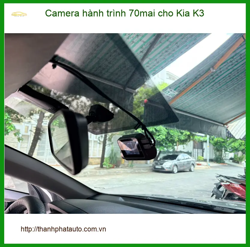 Anh Quang lắp Camera hành trình 70mai cho Kia K3 ở Cần Giờ an tâm lái xe ảnh thực tế 4
