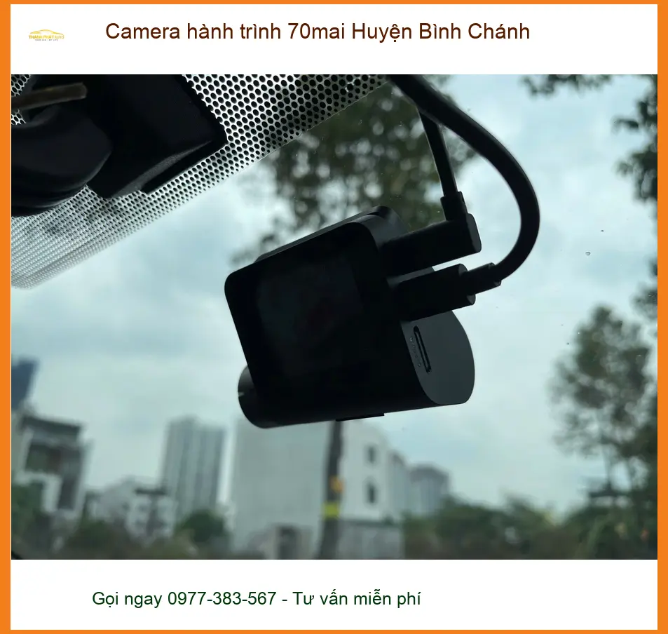 Trung Tâm Gắn Camera Hành Trình Ô Tô hành trình 70mai Huyện Bình Chánh - Gắn Nhanh Trong Ngày