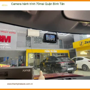Nơi Lắp Camera Hành Trình Ô Tô hành trình 70mai Quận Bình Tân - Giá Tốt TPHCM