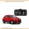 Camera hành trình Chevrolet Trax 2018 - Địa Chỉ Lắp Đặt Chính Hãng TPHCM