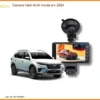 Camera hành trình Honda BRV 2024 - Trung Tâm Lắp Đặt Chính Hãng TPHCM