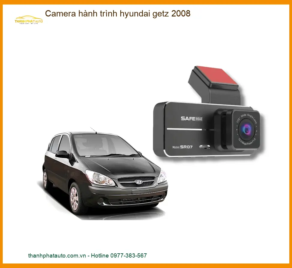 Camera Hành Trình Hyundai Getz 2008 - Trung Tâm Lắp Đặt Uy Tín TPHCM