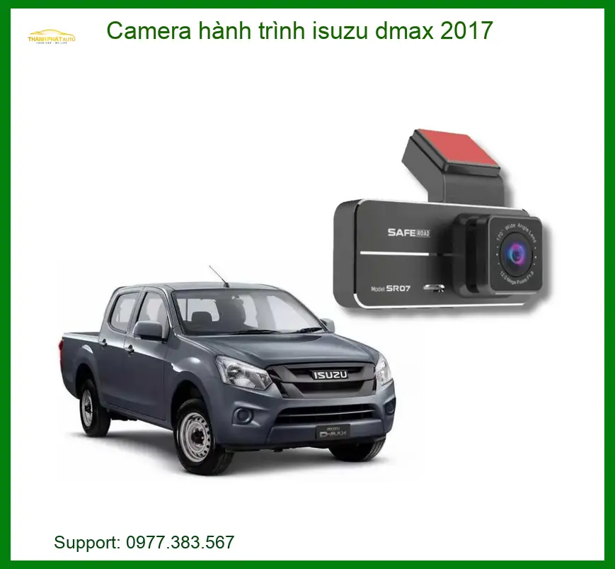Camera Hành Trình Isuzu Dmax 2017 - Trung Tâm Lắp Đặt Uy Tín TPHCM