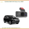 Camera hành trình Isuzu Mu-X 2020 - Trung Tâm Gắn Chính Hãng TPHCM