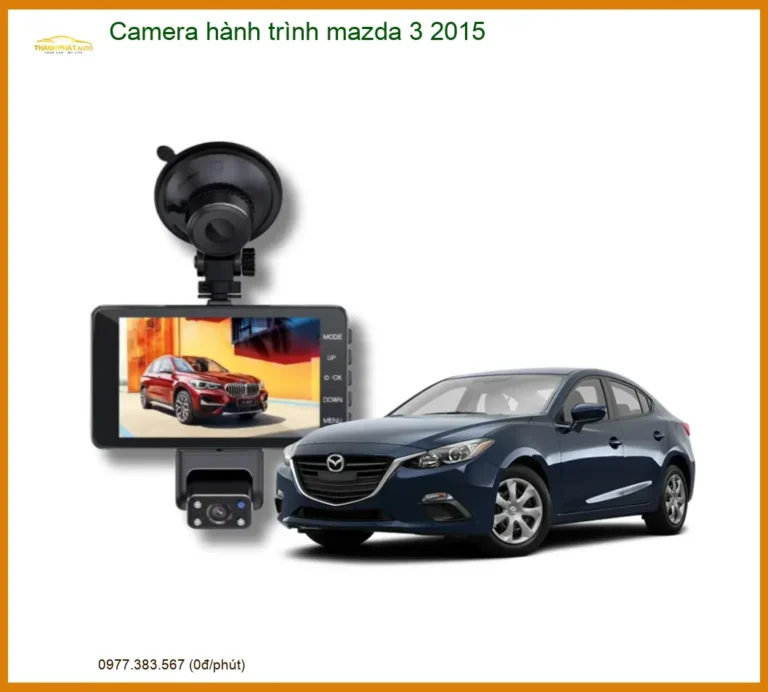 Camera hành trình Mazda 3 2015 - Trung Tâm Lắp Đặt Chính Hãng TPHCM